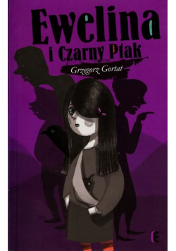 Ewelina i Czarny Ptak