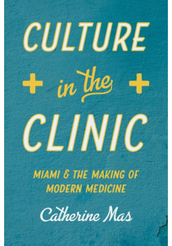 Culture in the Clinic