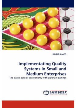 Implementating Quality Systems in Small and Medium Enterprises