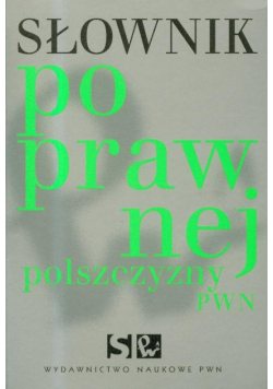 Słownik poprawnej polszczyzny PWN