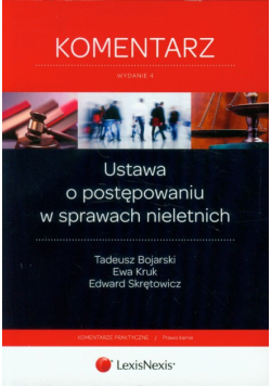 Ustawa o postępowaniu w sprawach nieletnich Komentarz