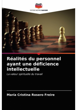 Réalités du personnel ayant une déficience intellectuelle