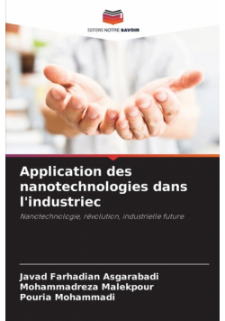 Application des nanotechnologies dans l'industriec