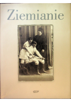 Ziemianie pomiędzy rzeczywistością a wspomnieniem