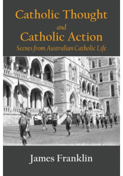 Catholic Thought and Catholic Action