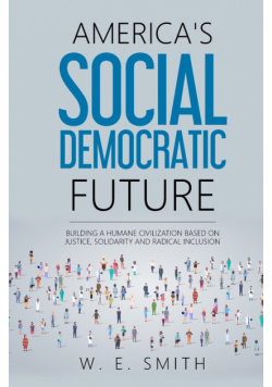 America's Social Democratic Future
