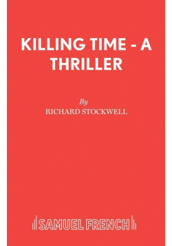 Killing Time - A Thriller