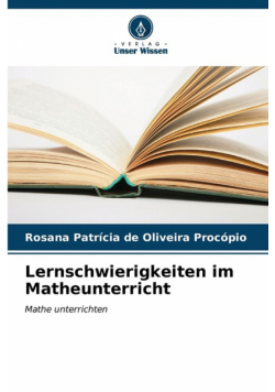 Lernschwierigkeiten im Matheunterricht