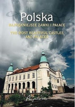 Polska najpiękniejsze zabytki i krajobrazy