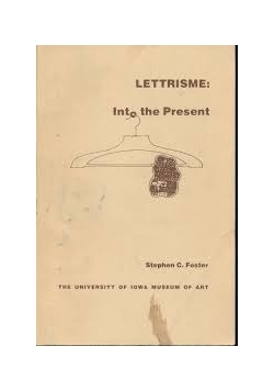 Lettrisme: Into the Present