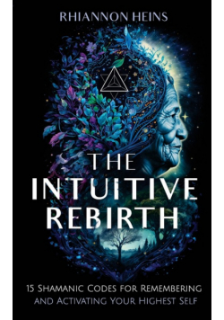The Intuitive Rebirth