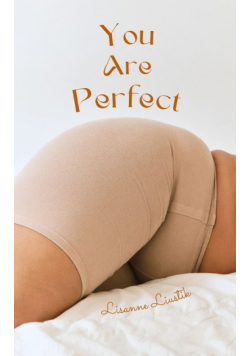 You Are Perfect