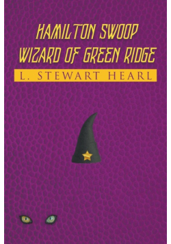 Hamilton Swoop Wizard of Green Ridge