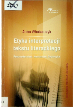 Etyka interpretacji tekstu literackiego