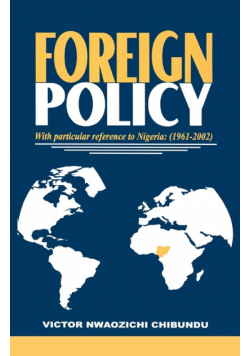 Foreign Policy with Particular Ref