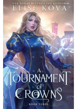 A Tournament of Crowns