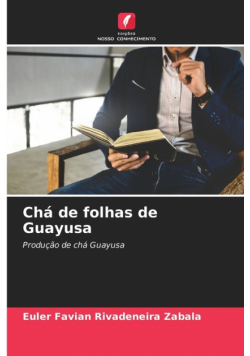 Chá de folhas de Guayusa