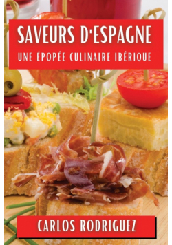 Saveurs d'Espagne