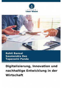 Digitalisierung, Innovation und nachhaltige Entwicklung in der Wirtschaft