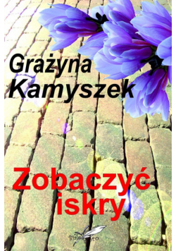 Zobaczyć iskry