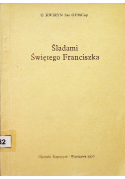 Śladami świętego Franciszka
