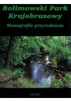 Bolimowski Park Krajobrazowy monografia przyrodnicza