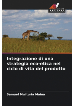 Integrazione di una strategia eco-etica nel ciclo di vita del prodotto