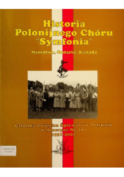 Historia polonijnego choru symfonia