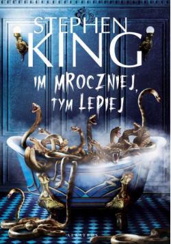 Im mroczniej, tym lepiej