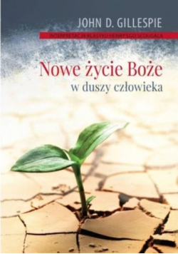 Nowe życie Boże w duszy człowieka