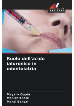 Ruolo dell'acido ialuronico in odontoiatria