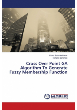 Cross Over Point GA Algorithm To Generate Fuzzy Membership Function