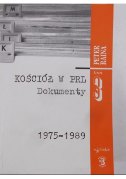 Kościół w PRL dokumenty Tom 3