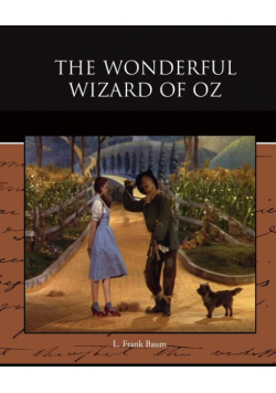 The Wonderful Wizard of Oz