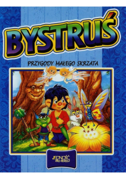 Bystruś Przygody małego skrzata