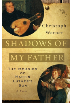 Shadows of My Father