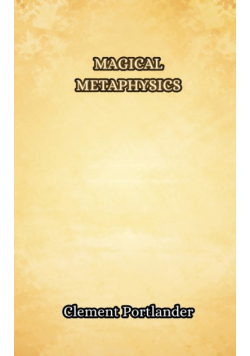 Magical Metaphysics