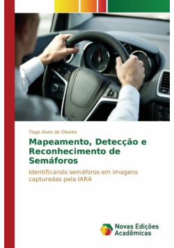 Mapeamento, Detecção e Reconhecimento de Semáforos