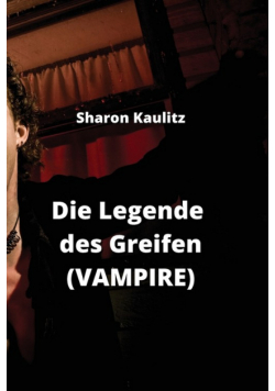 Die Legende des Greifen  (VAMPIRE)