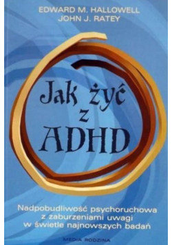 Jak żyć z ADHD