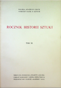 Rocznik historii sztuki Tom XI