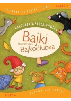 Bajki krasnoludka Bajkodłubka