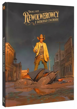 Rewolwerowcy z Dzikiego Zachodu
