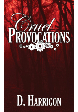 Cruel Provocations