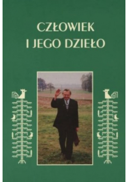 Człowiek i jego dzieło
