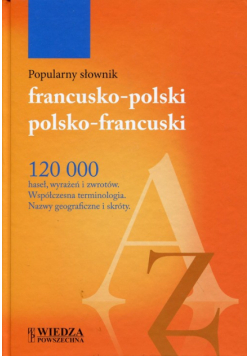 Popularny słownik francusko-polski polsko-francuski