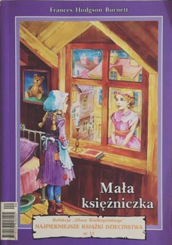 Najpiękniejsze książki dzieciństwa nr 9 Mała Księżniczka