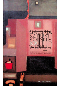 Galeria Sztuki Polskiej XX wieku
