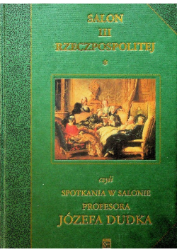 Salon III Rzeczpospolitej Tom 1