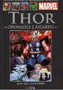 Wielka kolekcja komiksów Marvela Tom 83 Thor Opowieści z Asgardu